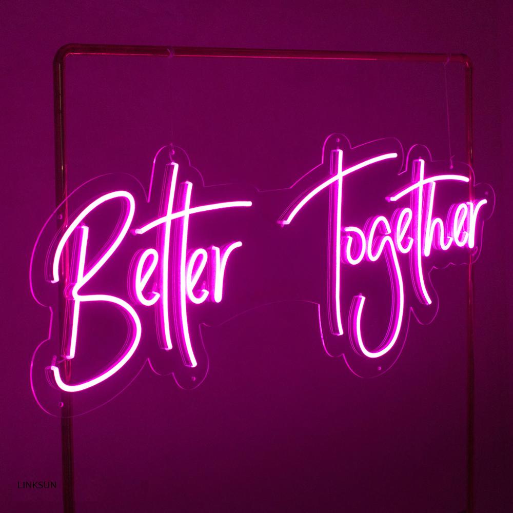 Better Together LED Sign
