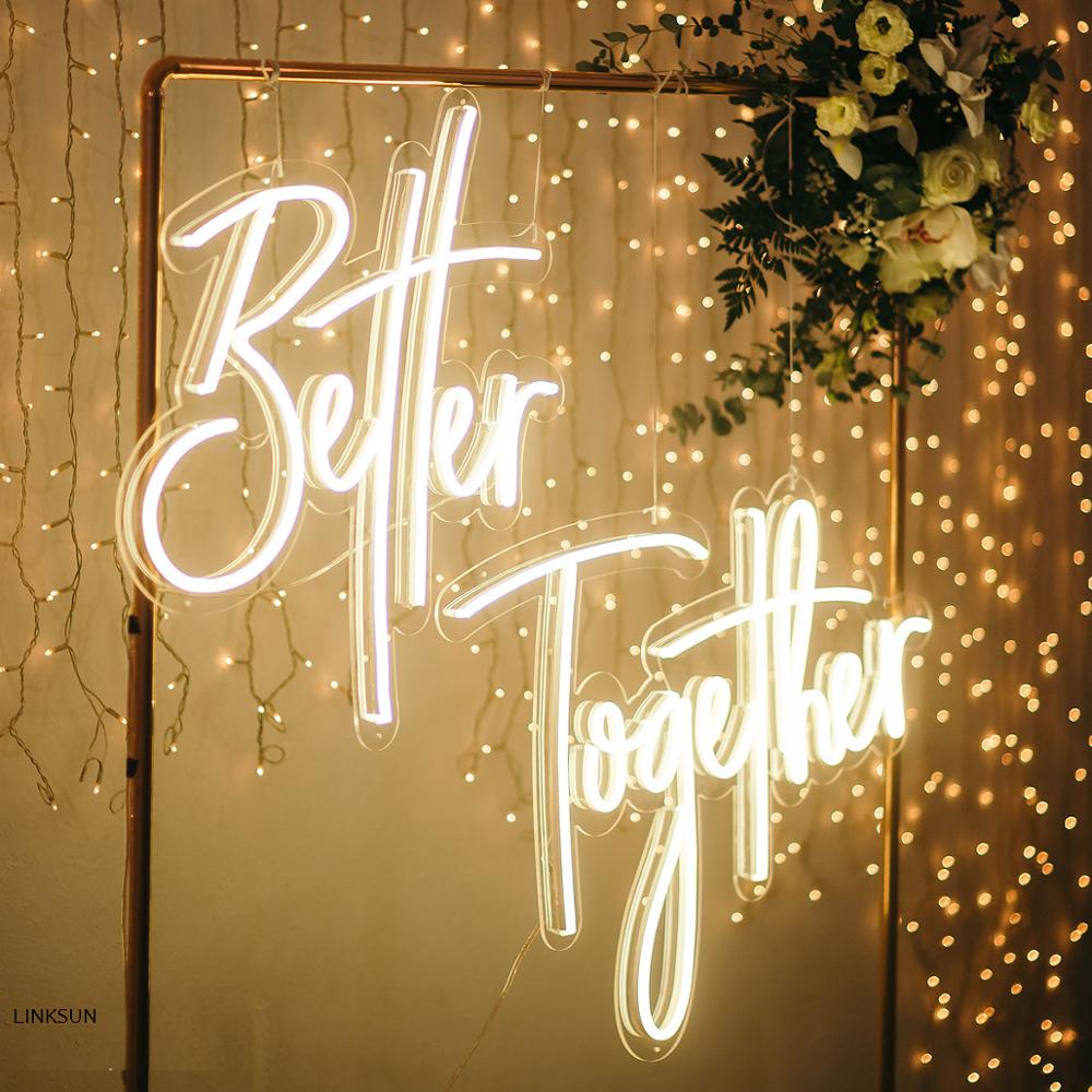 Better Together LED Sign